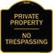 Signmission Designer Series Sign-No Trespassing, Black & Gold Heavy-Gauge Aluminum, 18" H, BG-1818-9811 A-DES-BG-1818-9811 - alternate 1